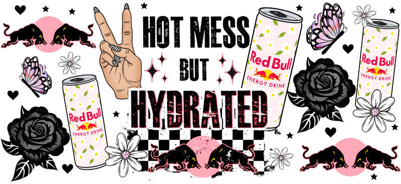 Hot Mess But Hydrated Energy drink aesthetic UV DTF Cup Wrap for 16oz Glass Can Libbey KA-10307