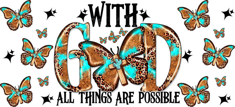 With God All Things Are Possible Christian Design UV DTF Cup Wrap for 16oz Libbey Glass KA-16353