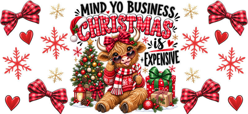 Mind yo business Christmas reindeer UV DTF cup wrap for 16oz Libbey glass