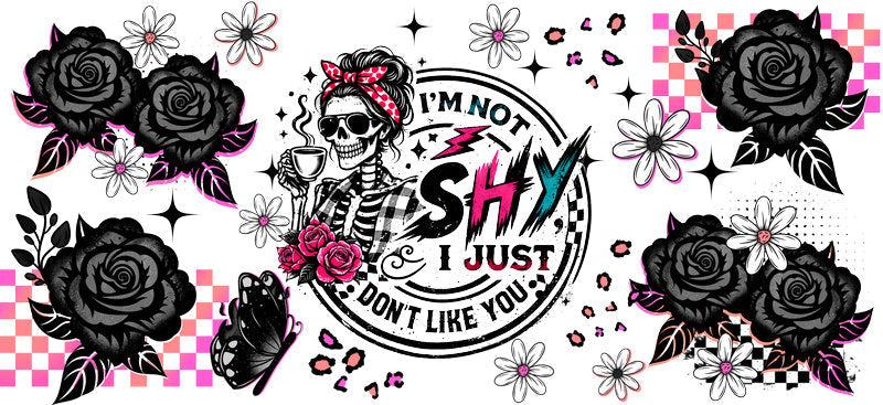 Shh I Just Funny Cup Wrap Decal | Wrap KA-5710