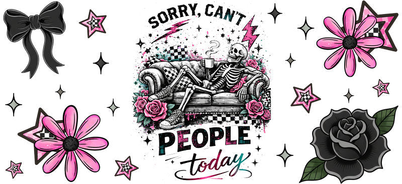 Sorry Can’t People Today Cup Wrap | Wrap KA-5730