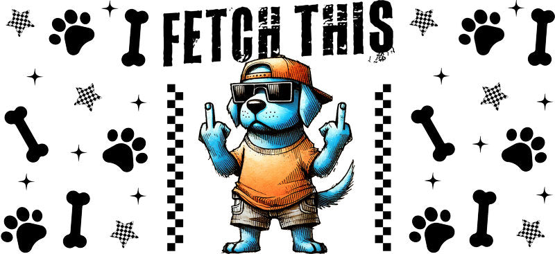 Frenchie dog I Fetch This UV DTF cup wrap for 16oz Libbey glass, funny dog lover transfer KA-7900