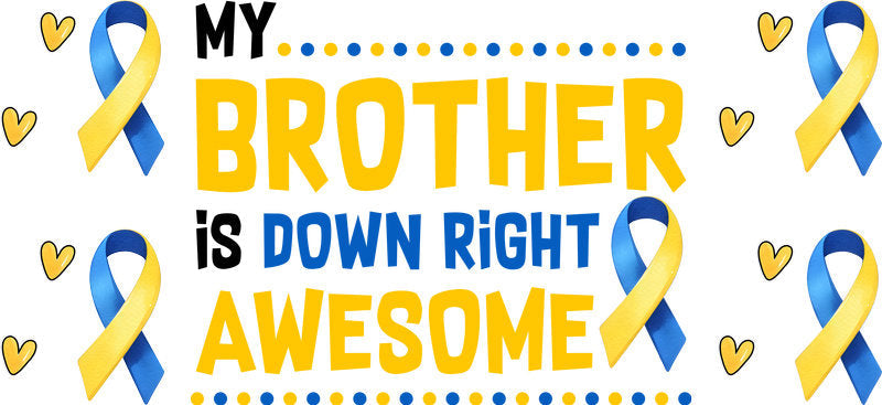 Brother is Awesome Ribbon Design for 16oz Libbey Glass