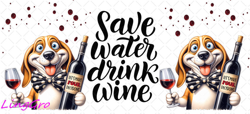 Sarcastic Dog Wine 16oz UV DTF TRANSFER Libbey Glass Can Cup Wrap KA-4104