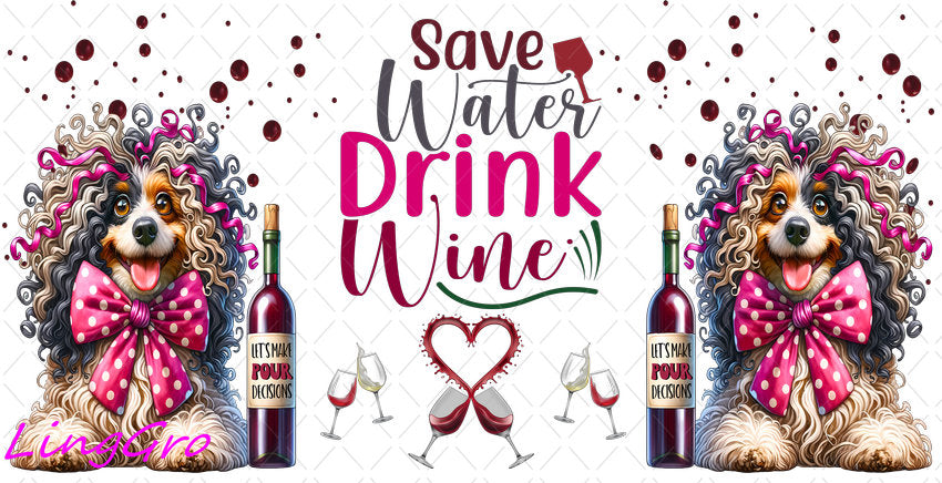 Sarcastic Dog Wine 16oz UV DTF TRANSFER Libbey Glass Can Cup Wrap KA-4121