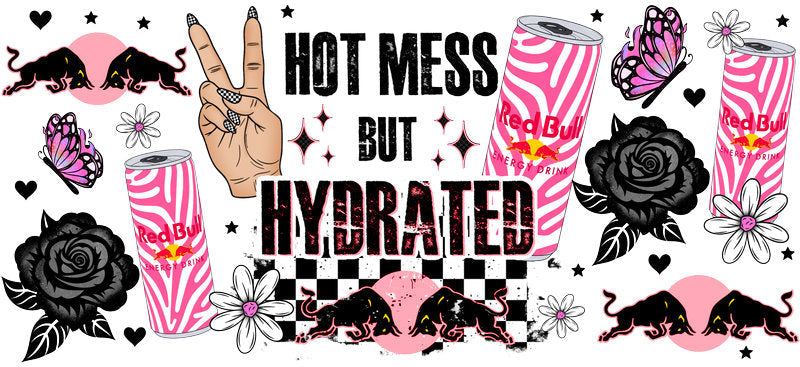 Hot Mess But Hydrated Energy drink aesthetic UV DTF Cup Wrap for 16oz Glass Can Libbey KA-10292