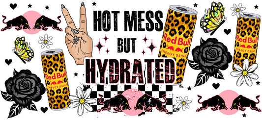 Hot Mess But Hydrated Energy drink aesthetic UV DTF Cup Wrap for 16oz Glass Can Libbey KA-10295