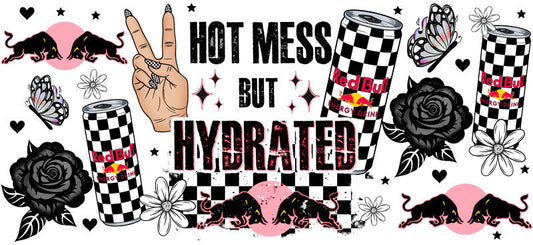 Hot Mess But Hydrated Energy drink aesthetic UV DTF Cup Wrap for 16oz Glass Can Libbey KA-10303