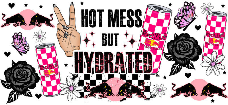 Hot Mess But Hydrated Energy drink aesthetic UV DTF Cup Wrap for 16oz Glass Can Libbey KA-10305