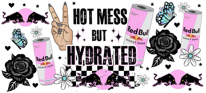 Hot Mess But Hydrated Energy drink aesthetic UV DTF Cup Wrap for 16oz Glass Can Libbey KA-10311