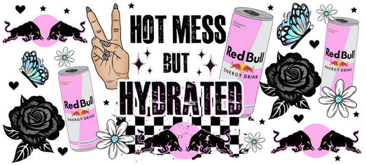 Hot Mess But Hydrated Energy drink aesthetic UV DTF Cup Wrap for 16oz Glass Can Libbey KA-10311