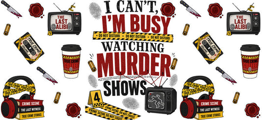 watching murder shows UV DTF cup wrap for 16oz glass can true crime cup decal KA-10656