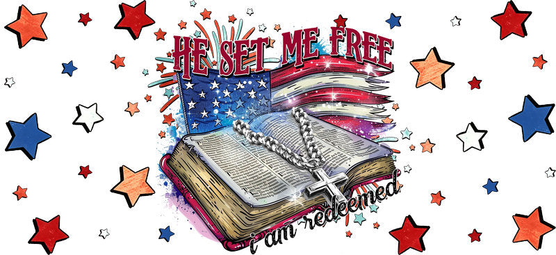 He Set Me Free Patriotic Bible Christian Design UV DTF Cup Wrap for 16oz Libbey Glass KA-16377
