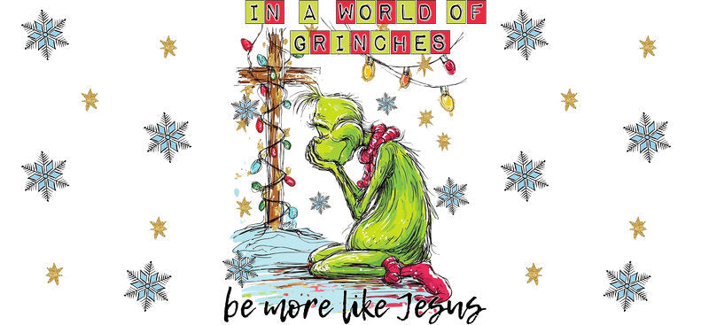 Be More Like Jesus Christmas Christian UV DTF Cup Wrap for 16oz Libbey Glass KA-16406