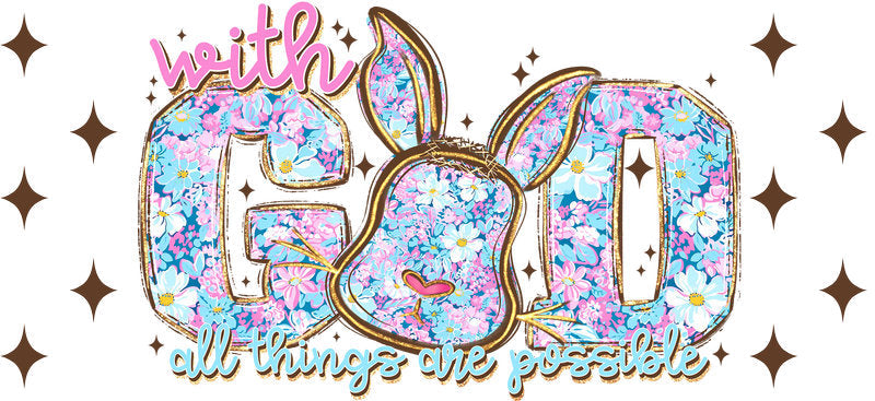 With God All Things Are Possible Christian UV DTF Cup Wrap for 16oz Libbey Glass KA-16407