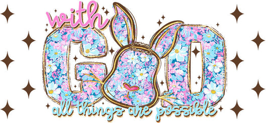With God All Things Are Possible Christian UV DTF Cup Wrap for 16oz Libbey Glass KA-16407