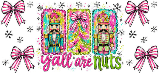 Y'all Are Nuts colorful nutcracker Christmas UV DTF cup wrap for 16oz Libbey glass KA-16561
