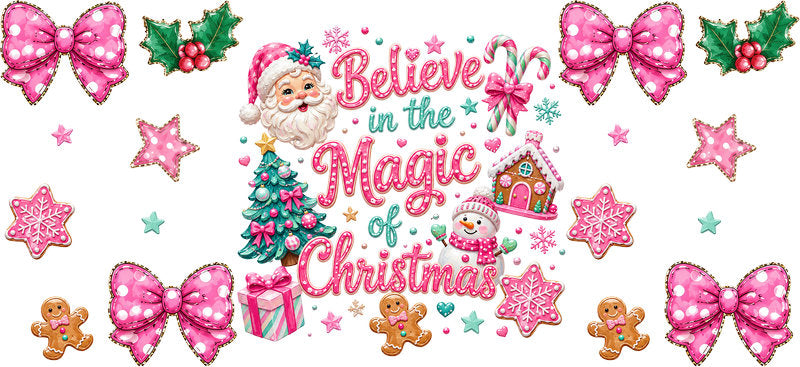Believe in Christmas magic pink UV DTF cup wrap for 16oz Libbey glass