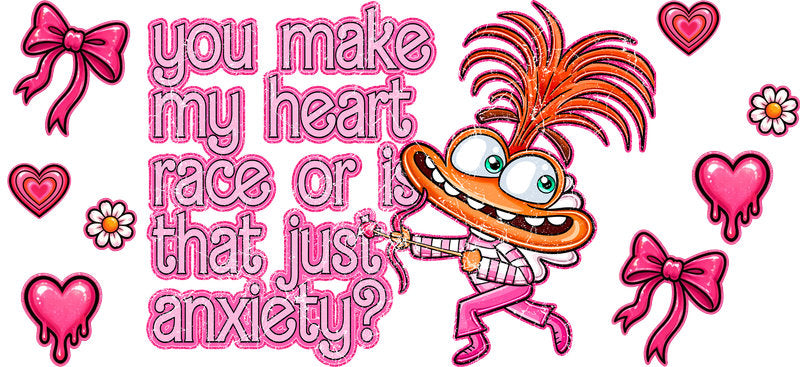 Heart Anxiety Funny UV DTF Cup Wrap for 16oz Libbey Glass KA-17074