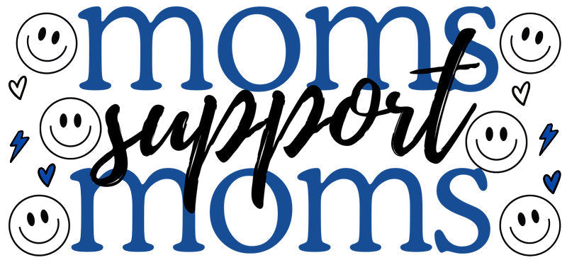 Moms Support Moms UV DTF Cup Wrap for 16oz Libbey Glass KA-17110