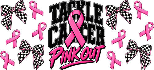 Tackle Cancer Pink Out UV DTF Cup Wrap for 16oz Libbey Can KA-17810