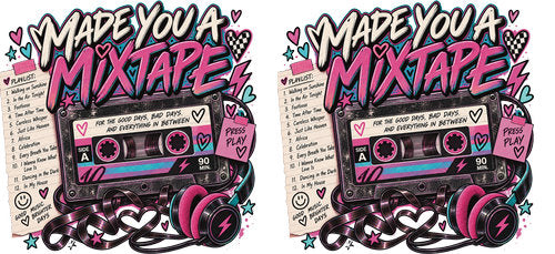 Made You a Mixtape UV DTF Cup Wrap for 16oz Libbey Can KA-17851