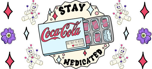 Stay Medicated Red Soda UV DTF Cup Wrap for 16oz Libbey Can KA-17923