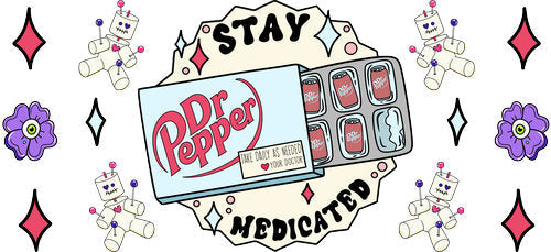 Stay Medicated Cherry Soda UV DTF Cup Wrap for 16oz Libbey Can KA-17926