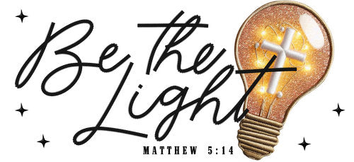 Be the Light Faith UV DTF Cup Wrap for 16oz Libbey Can KA-17982