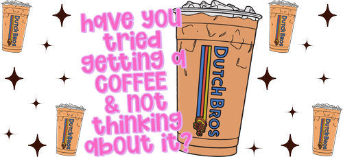 Coffee Not Thinking About It UV DTF Cup Wrap for 16oz Libbey Can KA-18005