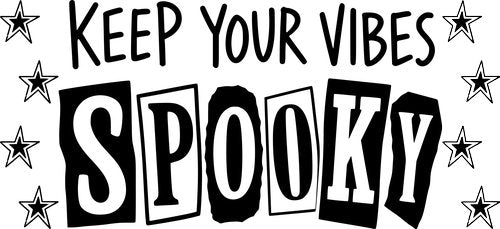 Keep Your Vibes Spooky UV DTF Cup Wrap for 16oz Libbey Can KA-18039