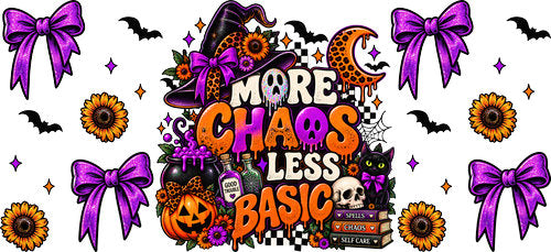 More Chaos Less Basic Halloween UV DTF Cup Wrap for 16oz Libbey Can KA-18058