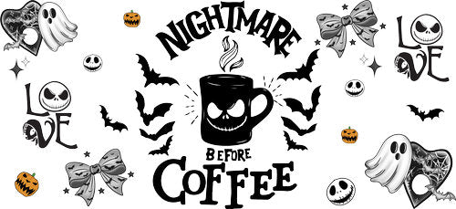 Nightmare Before Coffee Halloween UV DTF Cup Wrap for 16oz Libbey Can KA-18578