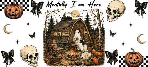 Mentally Not Here Ghost UV DTF Cup Wrap for 16oz Libbey Can KA-18774