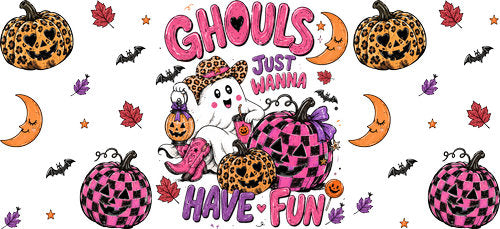 Ghouls Just Wanna Have Fun UV DTF Cup Wrap for 16oz Libbey Can KA-18776