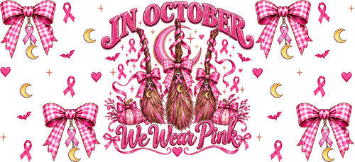 In October We Wear Pink Witch UV DTF Cup Wrap for 16oz Libbey Can KA-18791