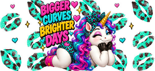 Bigger Curves Brighter Days Unicorn UV DTF Cup Wrap for 16oz Libbey Can KA-18800