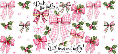 Deck the Halls Pink Christmas UV DTF Cup Wrap for 16oz Libbey Can KA-18829