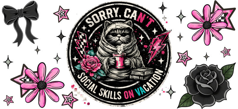 Sorry Can’t Social Cup Wrap Decal | Wrap KA-5725