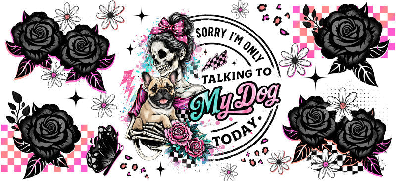 Talking to My Dog Cup Wrap Decal | Wrap KA-5733