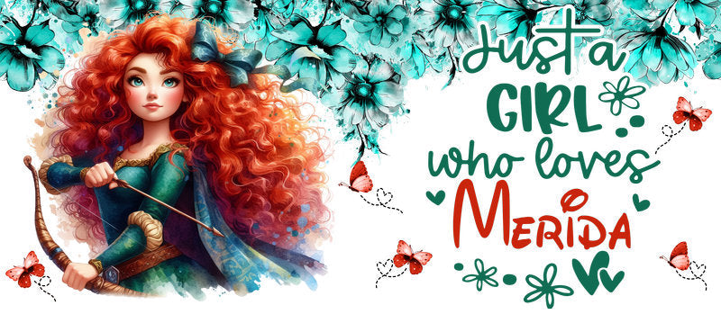 Disney Princess Merida Quote UV DTF Cup Wrap KA-6241