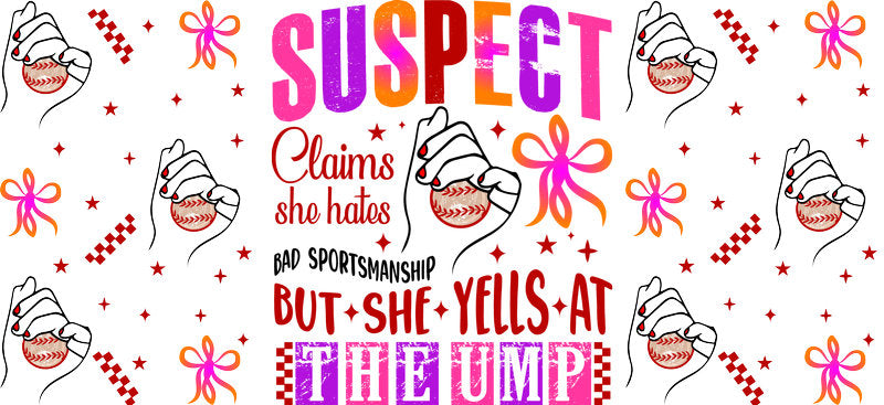 Suspect Claims Softball UV DTF Cup Wrap for Libbey Glass KA-6479