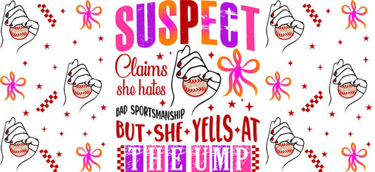 Suspect Claims Softball UV DTF Cup Wrap for Libbey Glass KA-6479