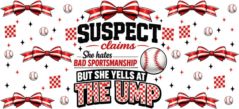 Suspect Yells At The Ump UV DTF Cup Wrap for Libbey KA-6529
