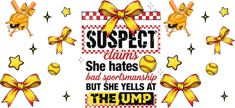 Suspect Yells At The Ump Softball UV DTF Cup Wrap for 16oz Libbey Glass KA-6607