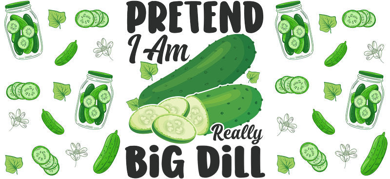 Big Dill Pickle UV DTF Cup Decal for 16oz Libbey Glass KA-6894