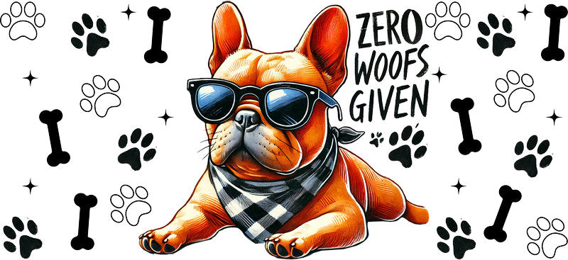 Orange dog Zero Woofs Given UV DTF cup wrap for 16oz Libbey glass, funny dog lover transfer KA-7844