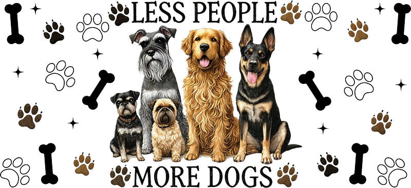 Less People More Dogs UV DTF cup wrap for 16oz Libbey glass, funny dog lover drinkware transfer KA-7849