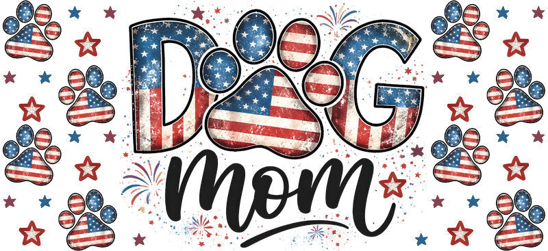 Patriotic Dog Mom UV DTF Cup Wrap for 16oz Libbey Glass KA-8163