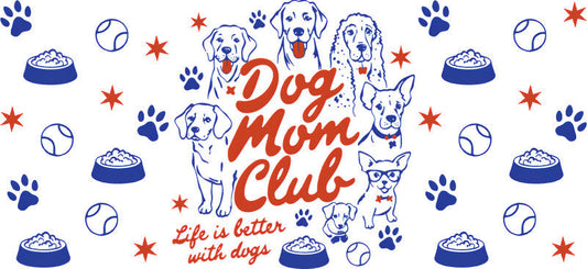 Dog Mom Club Patriotic UV DTF Cup Wrap for 16oz Libbey Glass KA-8301
